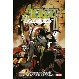 Avengers Salvajes Vol 05 La profanación de todas las cosas 